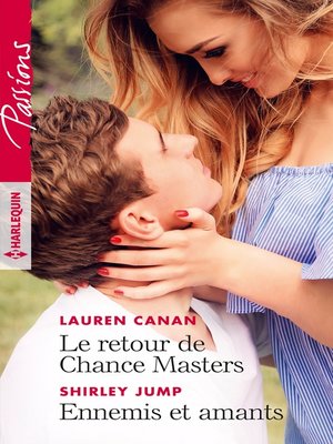 cover image of Le retour de Chance Masters--Ennemis et amants